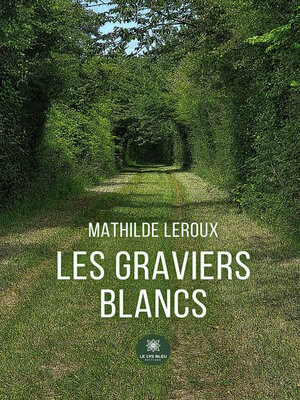 cover image of Les graviers blancs